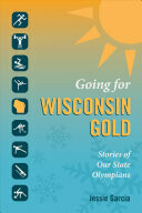 Going For Wisconsin Gold*