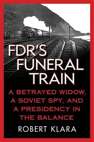 FDR&#39;s Funeral Train*