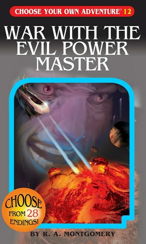 CYOA-War with the Evil Power Master #12
