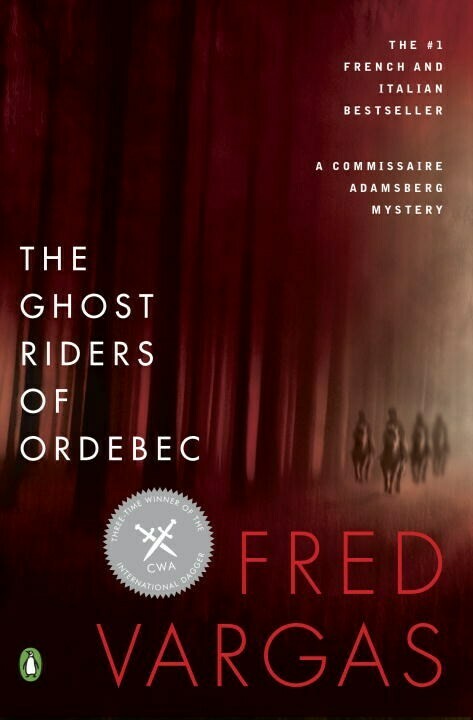 Ghost Riders of Ordebec  *