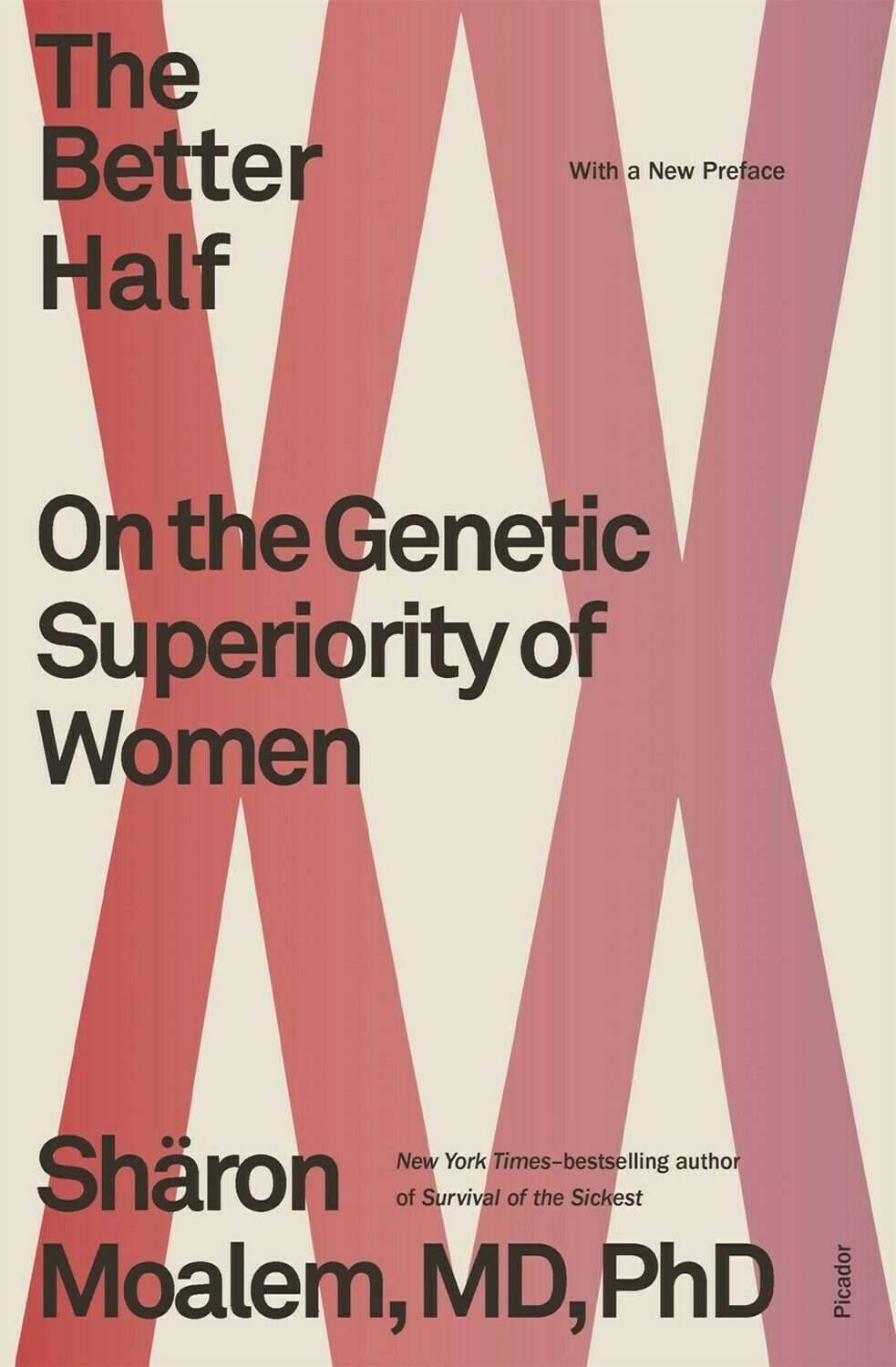 Better Half: On the Genetic Superiority of Women