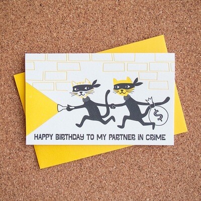 Partner in Crime Letterpress Birthday Card