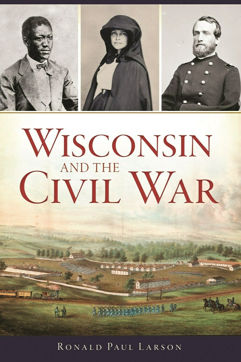 Wisconsin and the Civil War 