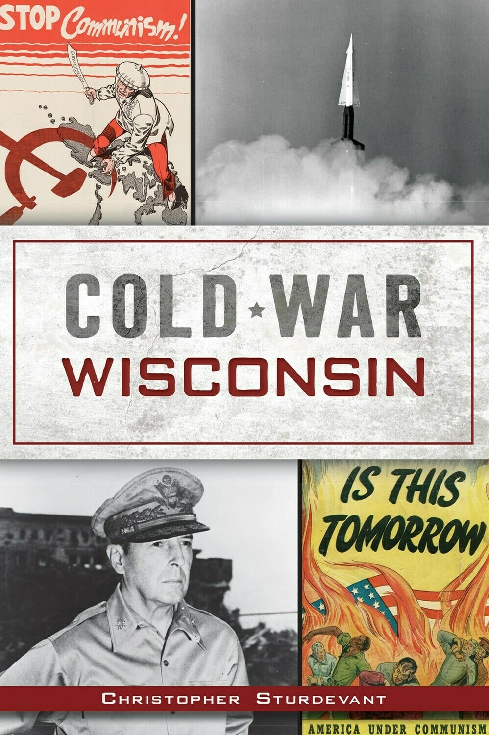 Cold War Wisconsin 
