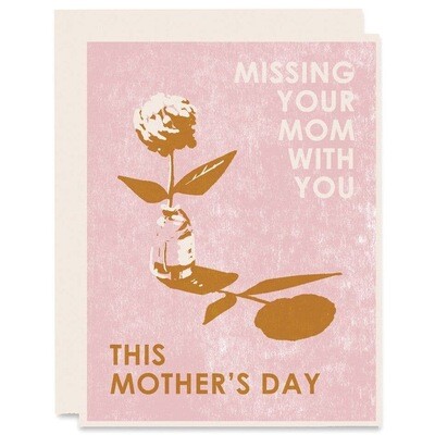 Missing Your Mom with You Letterpress Card