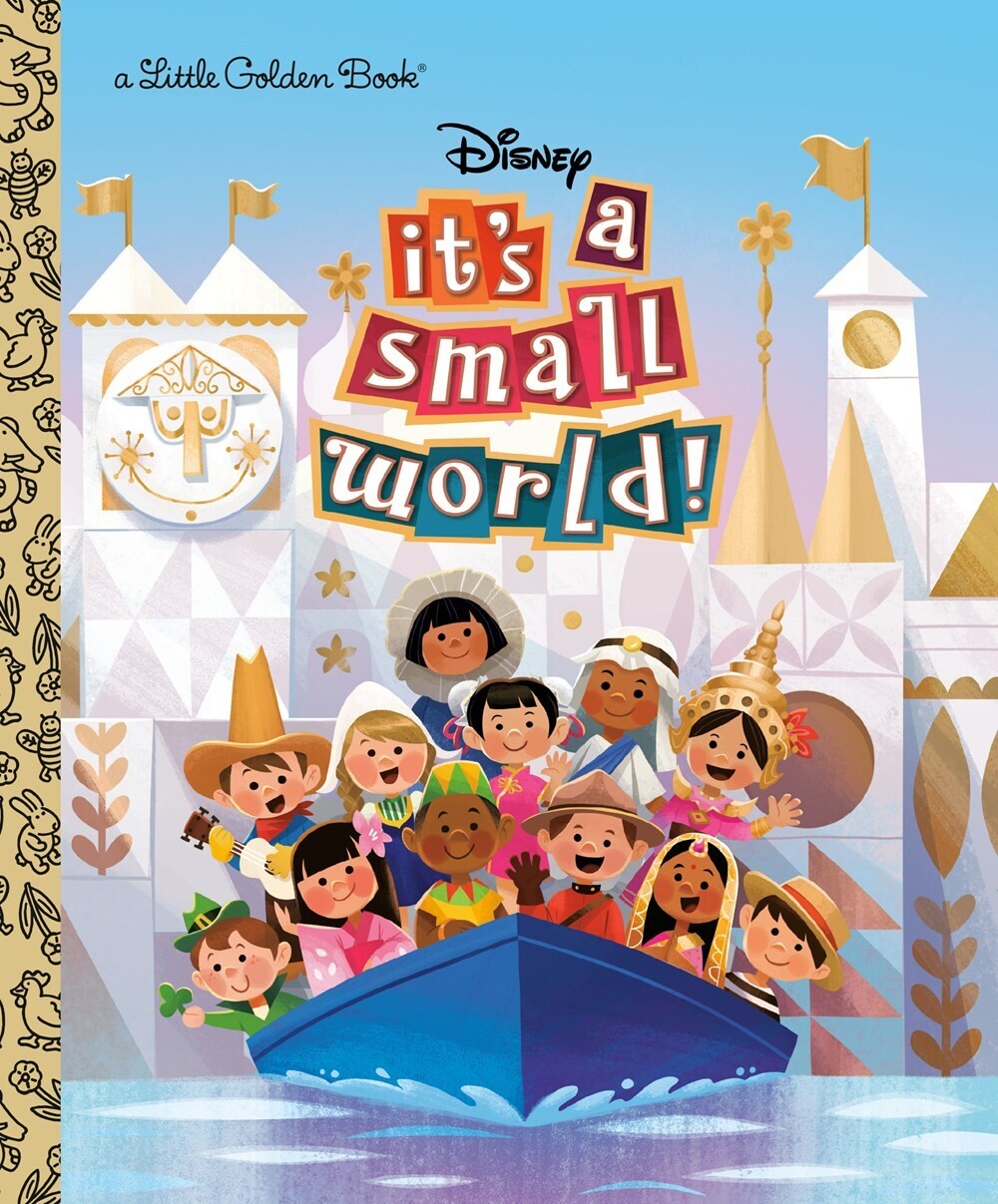 Little Golden Book: It&#39;s a Small World 