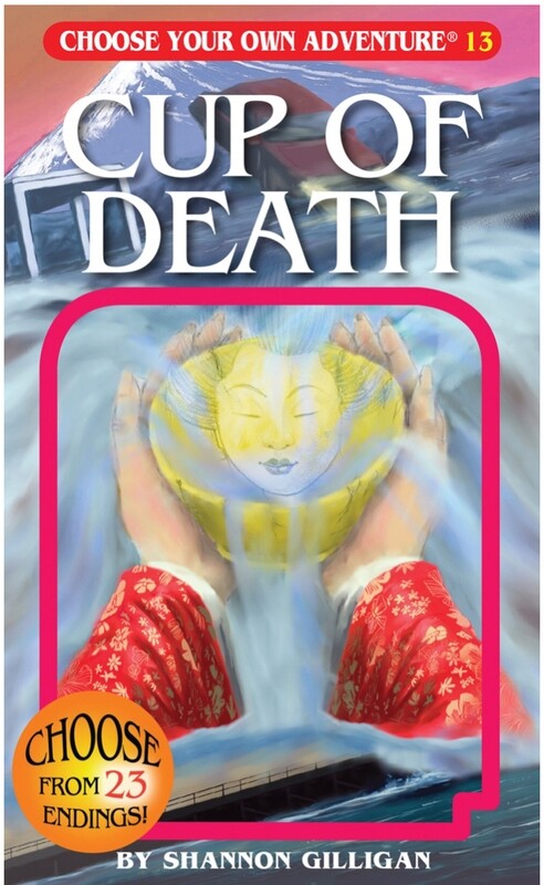 Choose Your Own Adventure, Cup of Death 