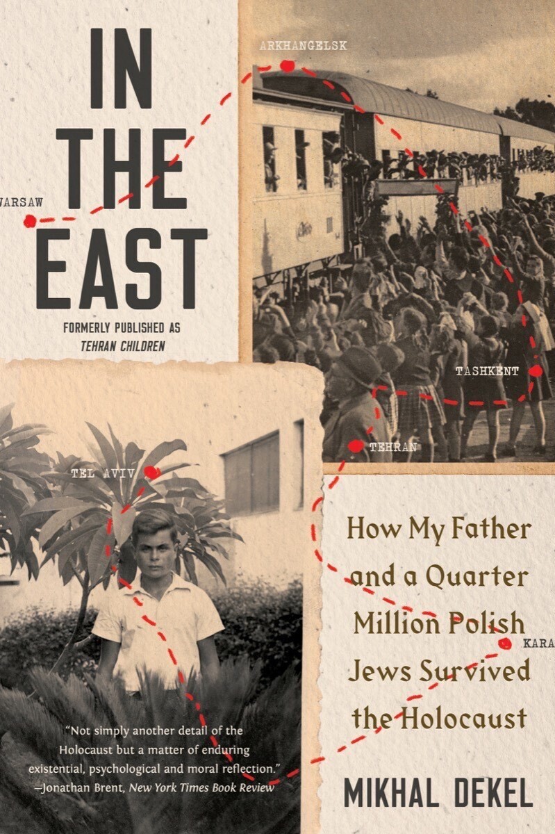 In the East: How My Father...