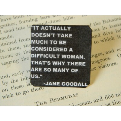 Jane Goodall Quote Lapel Pin 
