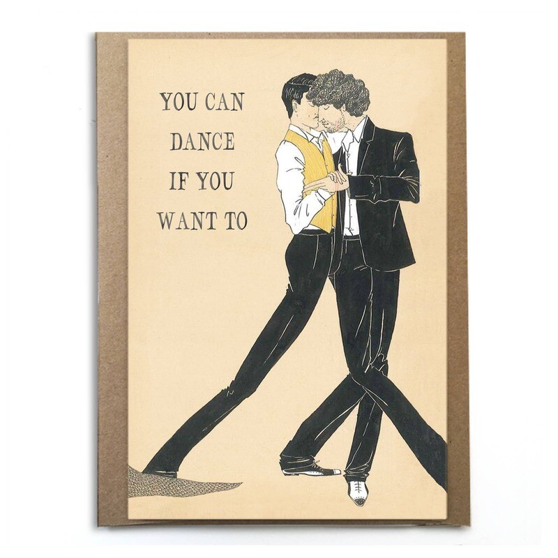You Can Dance If YouWant To Card