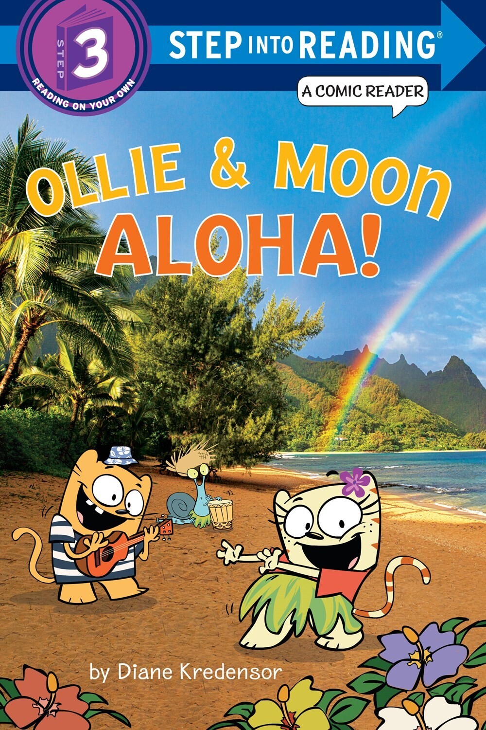 Step Into Reading - Ollie &amp; Moon Aloha!