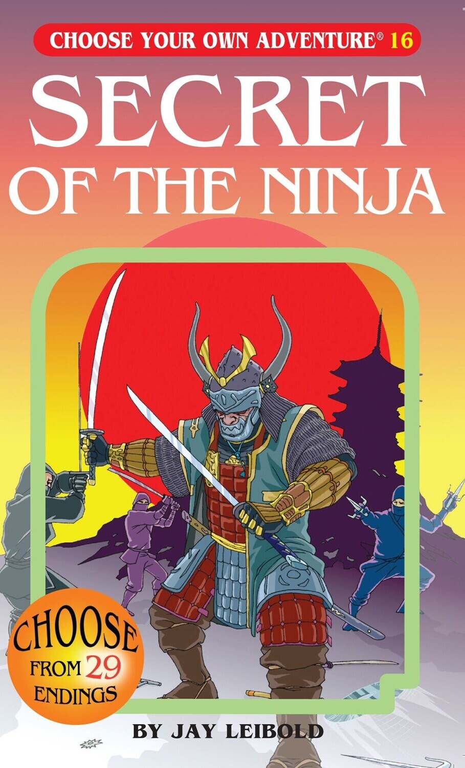 CYOA:   Secret of the Ninja