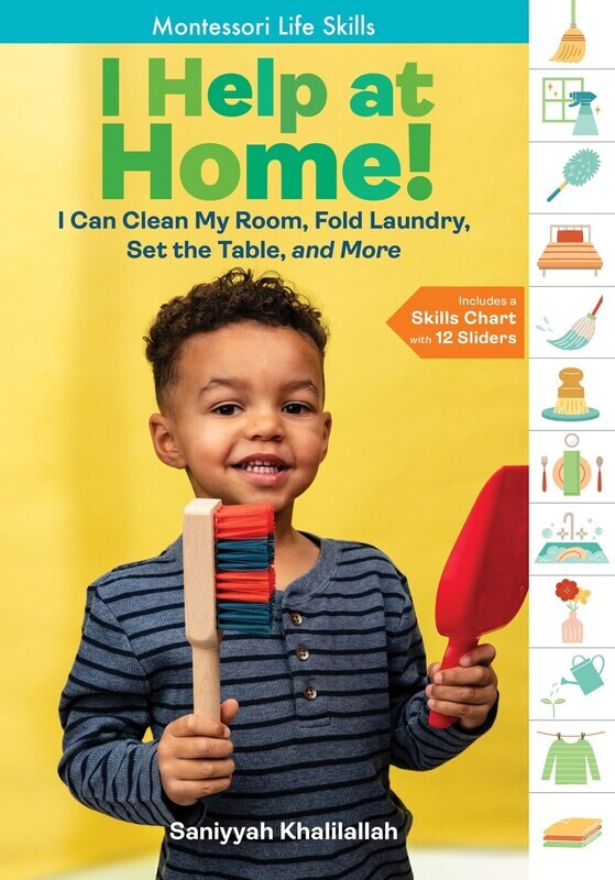 I Help at Home!: I Can Clean My Room, Fold Laundry, Set the Table, and More