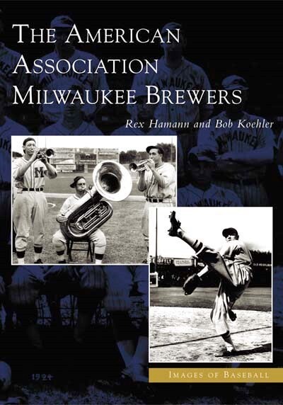 The American Association Milwaukee Brewers