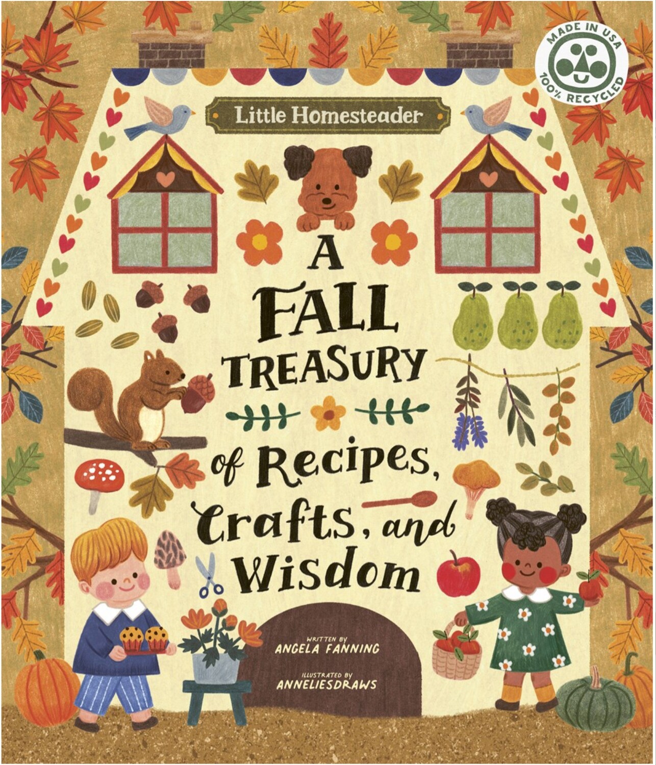 A Fall Treasury of Recipes, Crafts, and Wisdom 