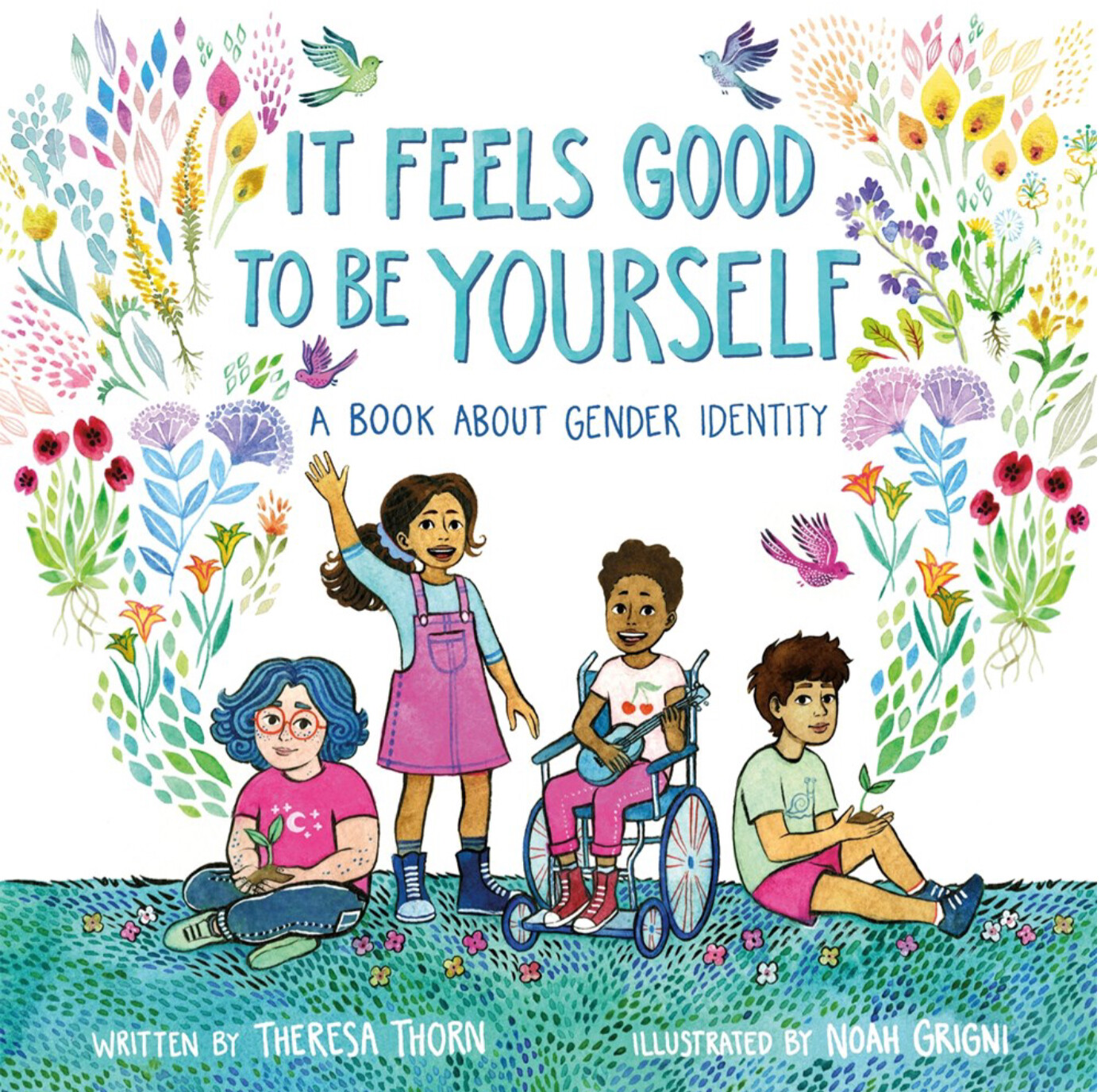 It Feels Good to be Yourself: A Book About Gender Identity (Banned Book)