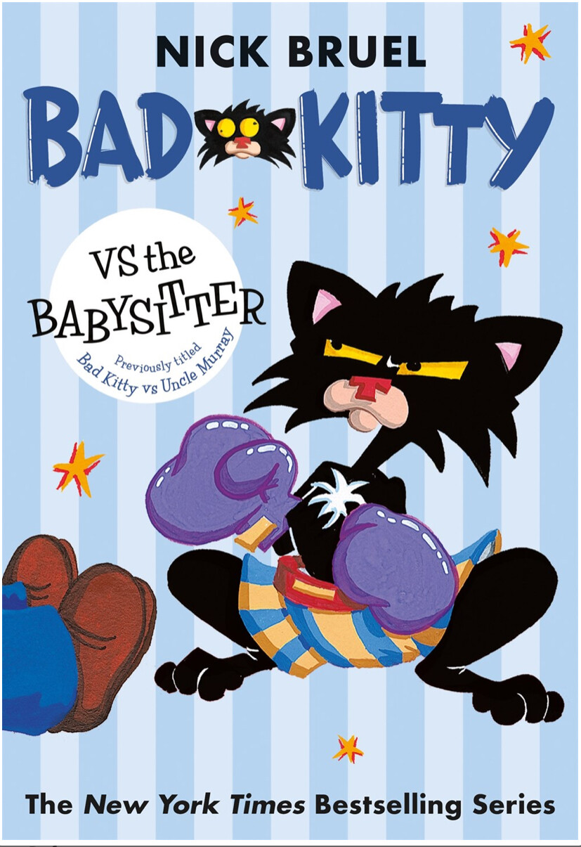 Bad Kitty vs the Babysitter