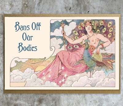 Bans Off Our Bodies; Pro-Choice Card