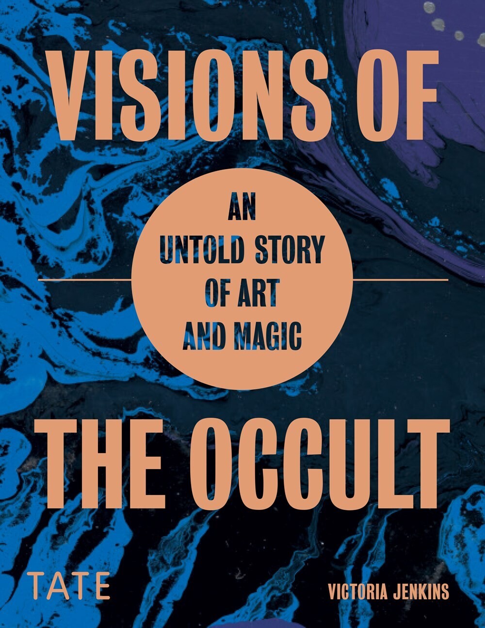 Visions of the Occult: An Untold Story of Art &amp; Magic 