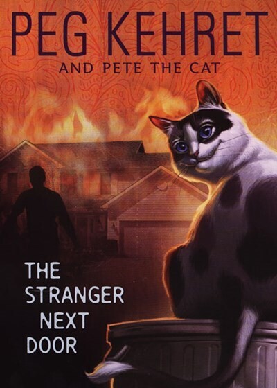 Stranger Next Door, by Pete the Cat