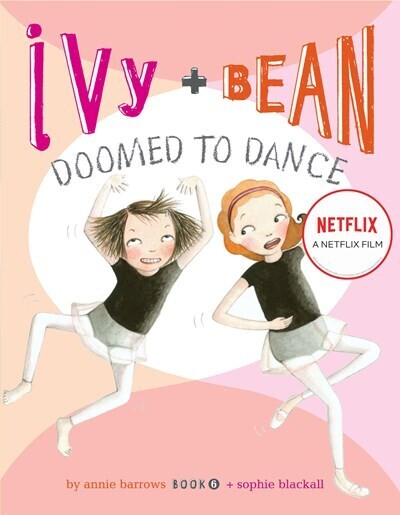 Ivy &amp; Bean Doomed To Dance