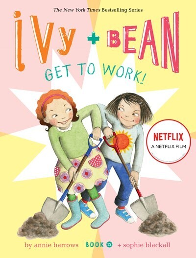 Ivy &amp; Bean Get To Work