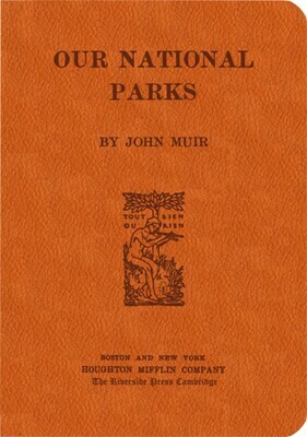 Journal-Our National Parks, by Muir