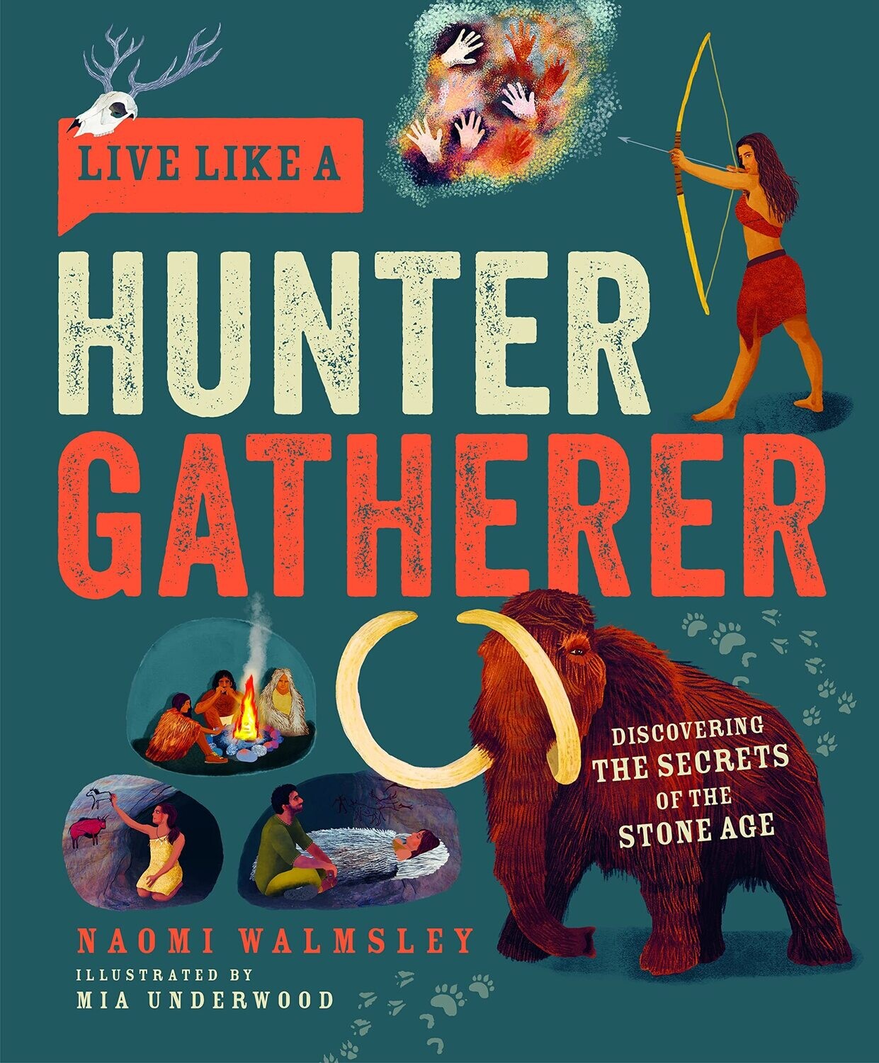 Live Like a Hunter Gather