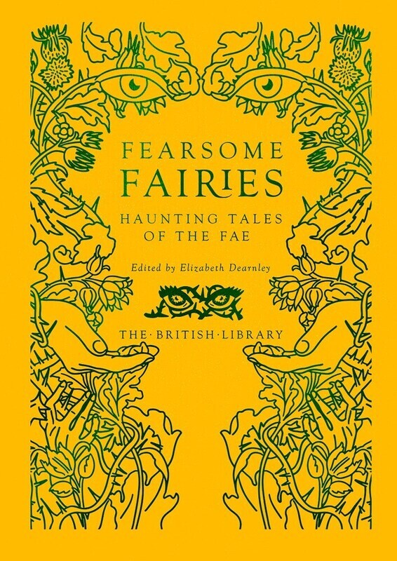 Fearsome Fairies Haunting Tales Of The Fae 