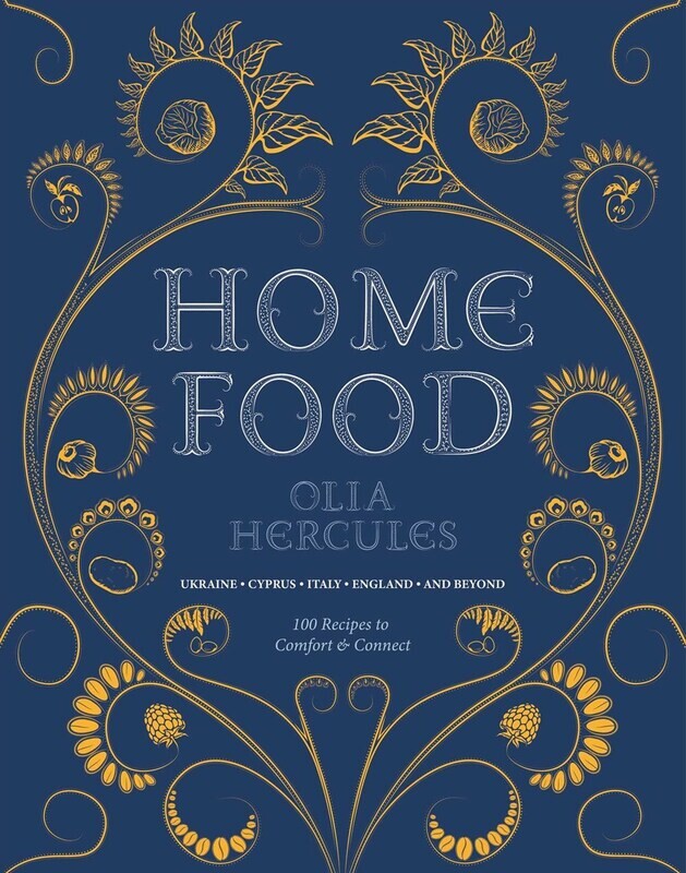 Home Food: 100 Recipes to Comfort and Connect