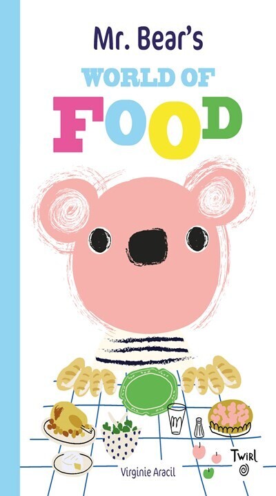 Mr. Bear&#39;s World of Food