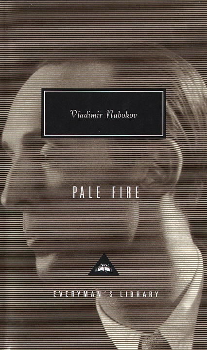 Pale Fire: By Vladimir Nabokov