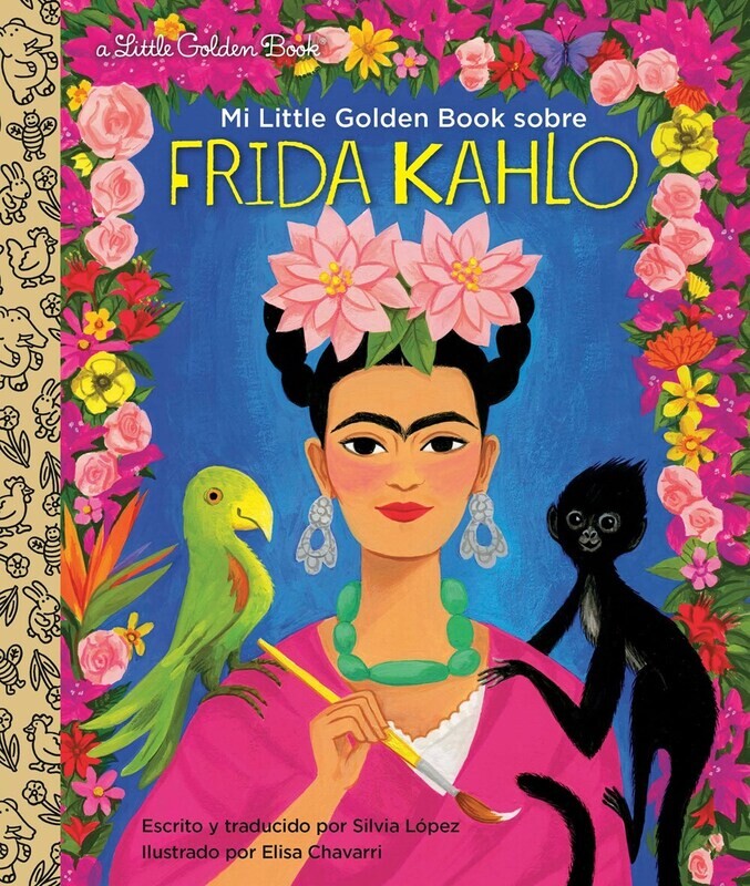 Mi Little Golden Book sobre Frida Kahlo (Spanish Edition)