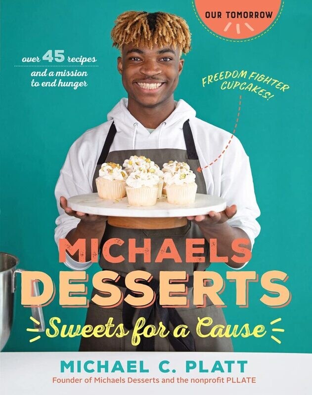 Michaels Desserts: Sweets for a Cause Baking Cookbook