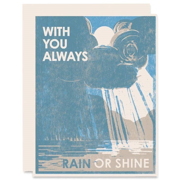 Rain or Shine Friendship Card