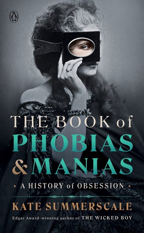 Book of Phobias &amp; Manias, History of Obsession