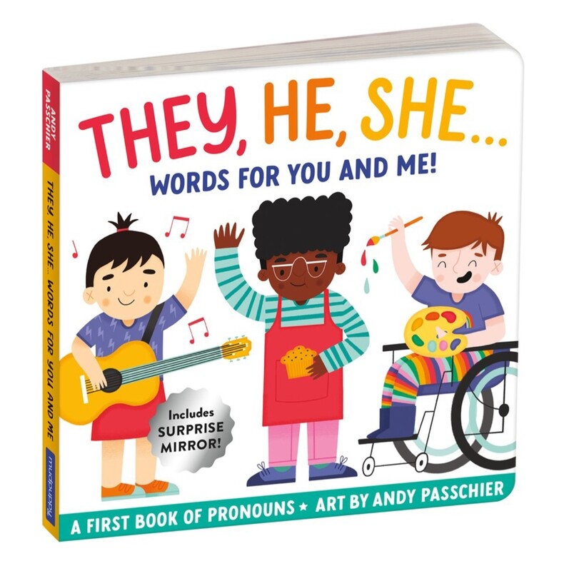 They, He, She: Words for You and Me Board Book