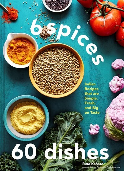 6 Spices, Simple Indian Recipes 