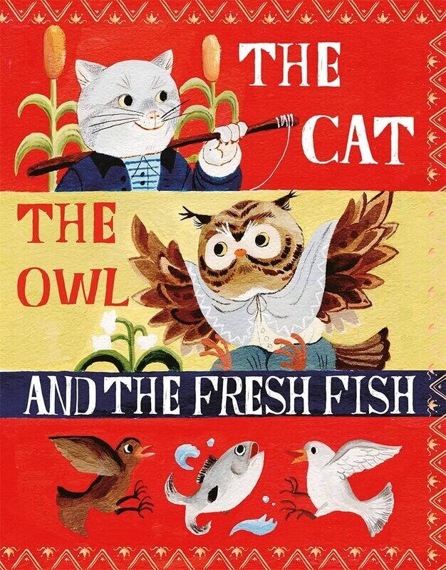 Cat, the Owl, and the Fresh Fish