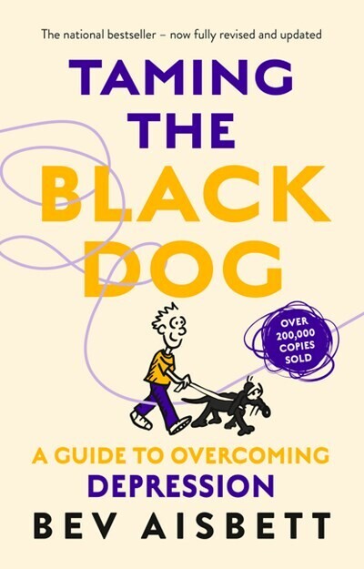 Taming the Black Dog, Guide to Overcoming Depression