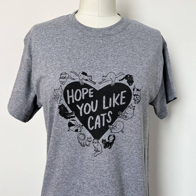 Hope You Like Cats T-Shirt
