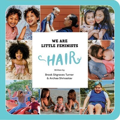 We are Little Feminists, Hair