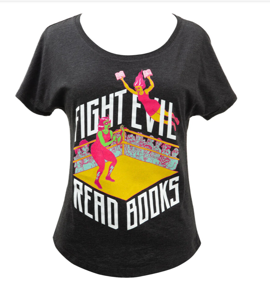 Fight Evil Read Books T-Shirt