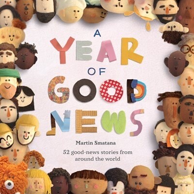Year of Good News  Picture Book