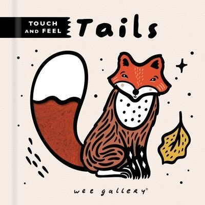 Touch and Feel, Tails