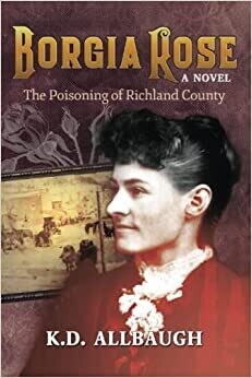 Borgia Rose, Poisoning of Richland County, WI