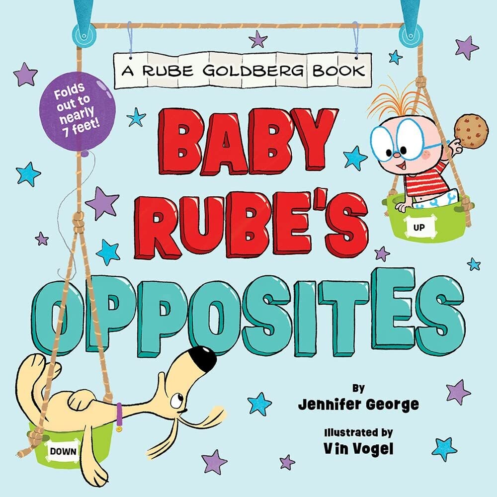 Baby Rube&#39;s Opposites