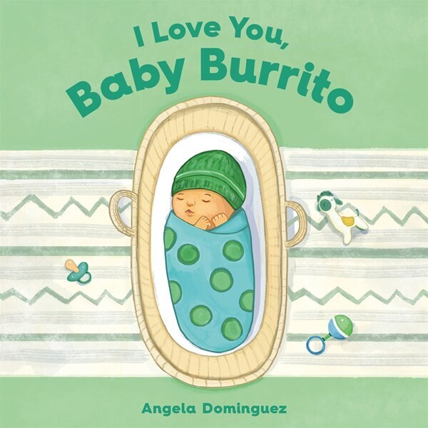 I Love You, Baby Burrito 