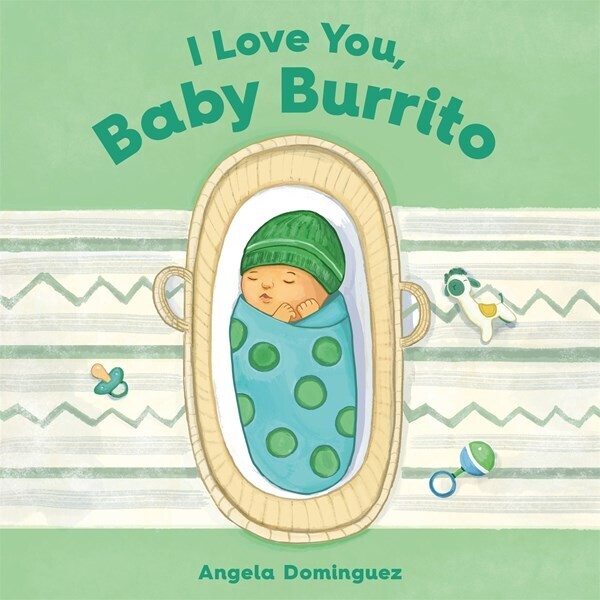 I Love You, Baby Burrito 