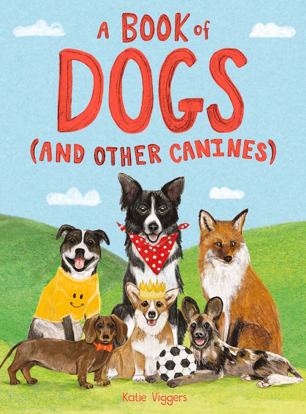 Book of Dogs (and Other Canines)